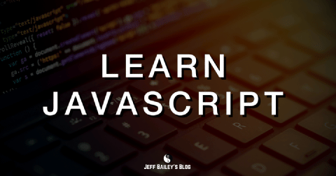 cool javascript examples at kasey bailey blog Images... Learn JavaScript | Jeff Bailey