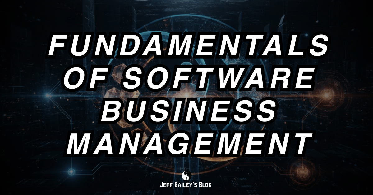 Diagram showing software business management fundamentals including planning, organizing, leading, controlling, and strategic management interconnected in a workflow.