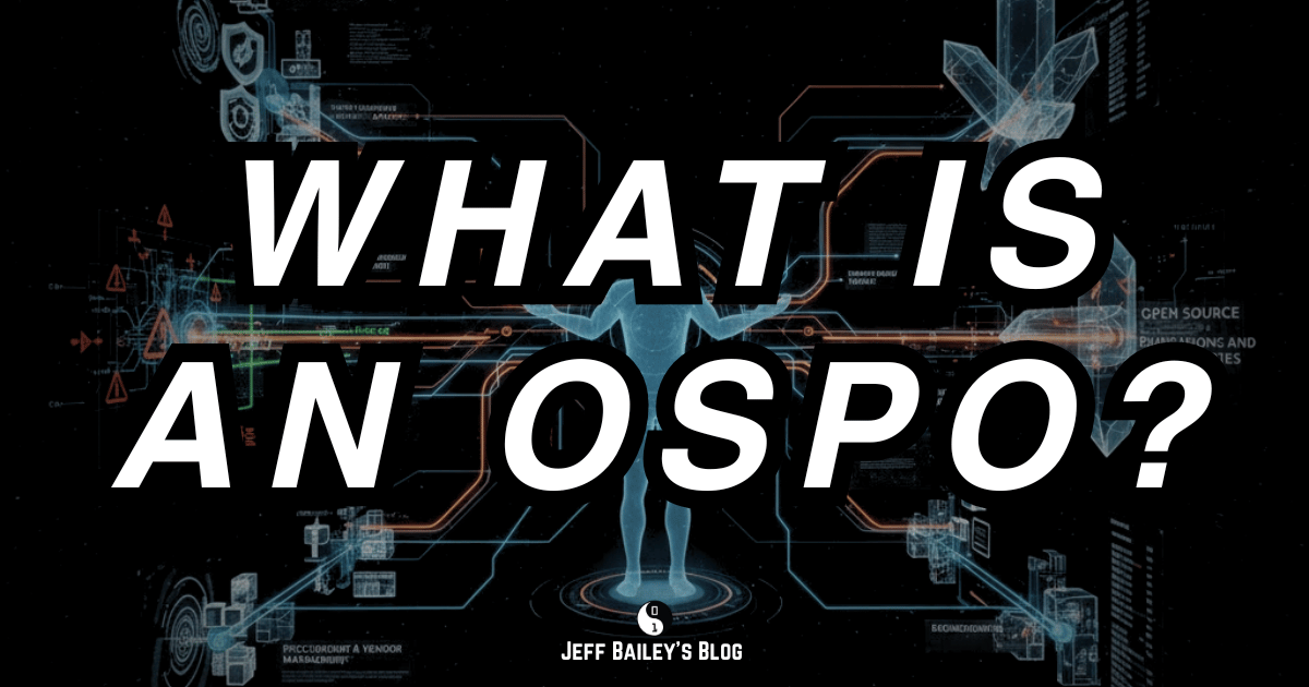 Cover: An Open Source Program Office coordinates open source strategy, compliance, and contributions.