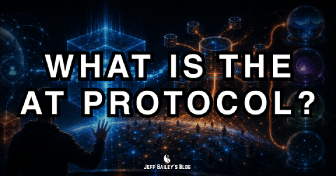 What Is the AT Protocol? A Developer's Mental Model | Jeff Bailey
