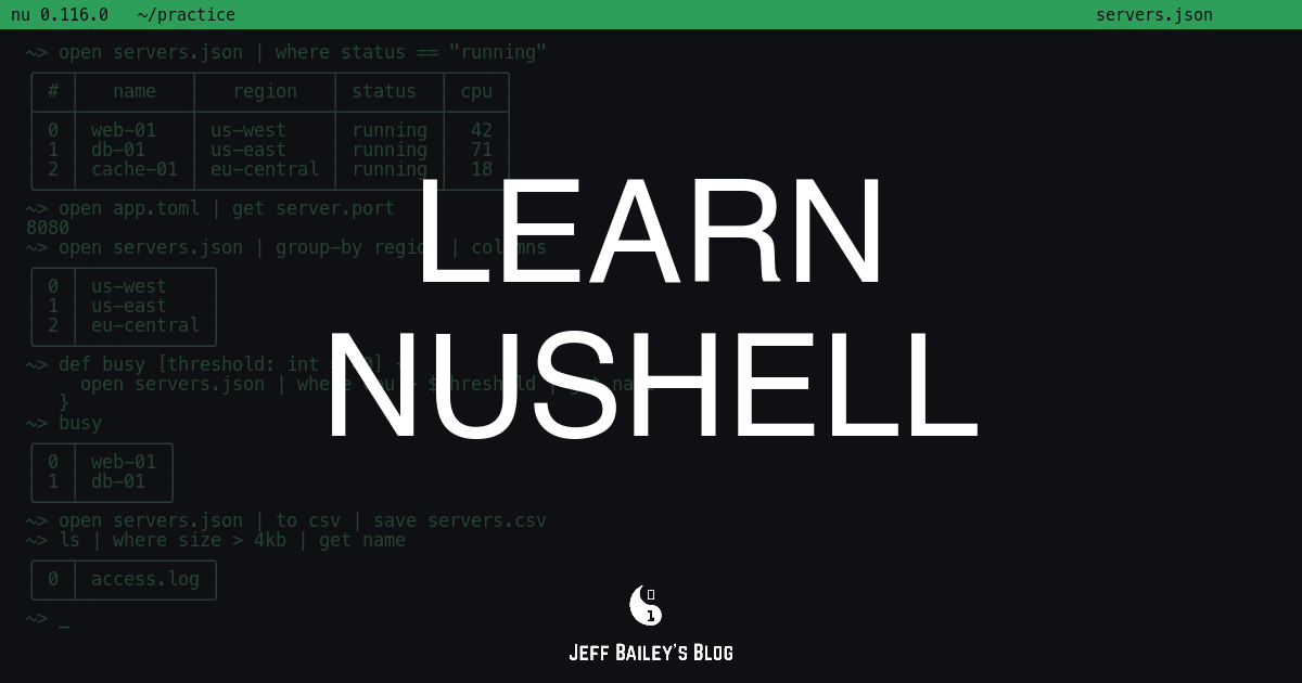The words Learn Nushell in white over a dark terminal showing a Nushell table of servers filtered to the running ones.