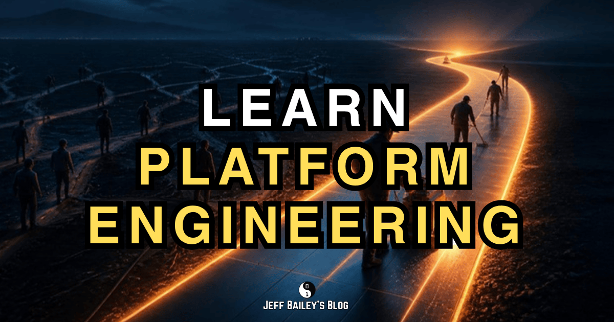 The words Learn Platform Engineering over figures walking a glowing paved path across a dark plain past a tangle of faint dirt trails.