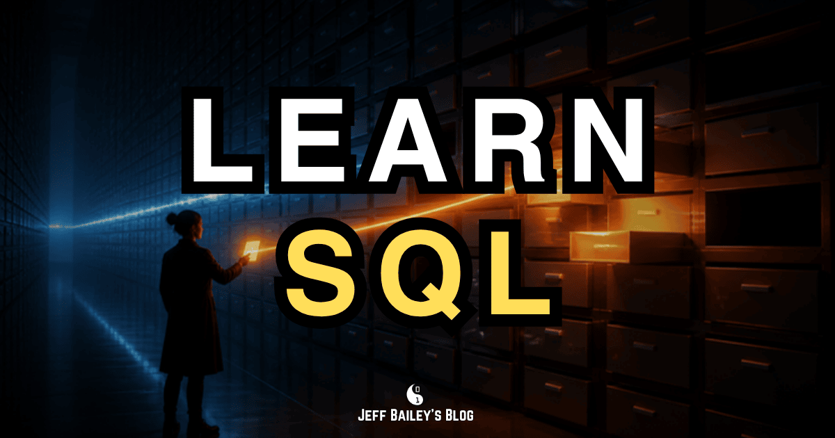 A lone archivist in a dark archive of unmarked drawers sends an orange beam to a few glowing open drawers while blue light runs along the aisle, under the title Learn SQL.