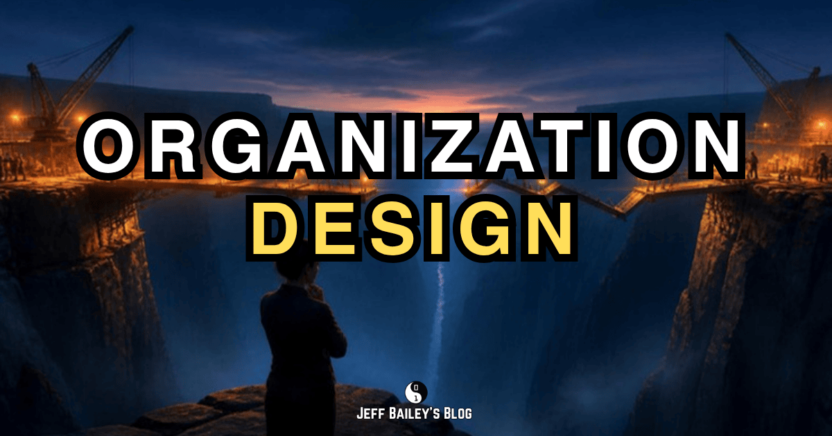 Organization Design